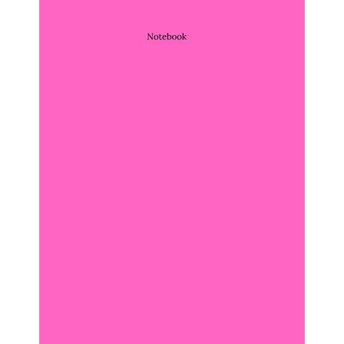 Notebook: Pink Lined Cute Notebook For Writing Journal Or Daily Manifestation - College Ruled 110 Page Large 8.5 X 11