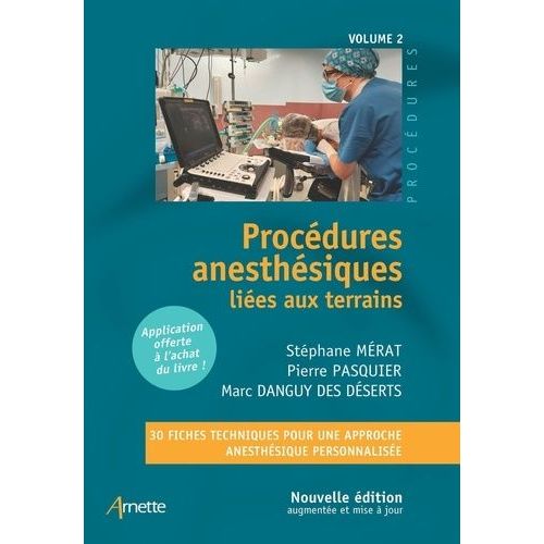 Procédures Anesthésiques Liées Aux Terrains - Volume 2