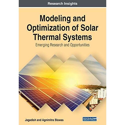 Modeling And Optimization Of Solar Thermal Systems