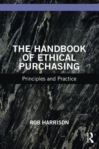 The Handbook Of Ethical Purchasing