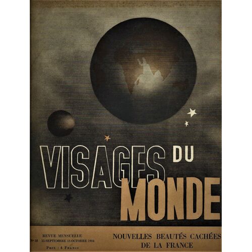 Visages Du Monde N° 18 Du 15/09/1934 - Nouvelles Beautes Cachees De La France  -   Valognes - Montferand - Coggia - La Charente.