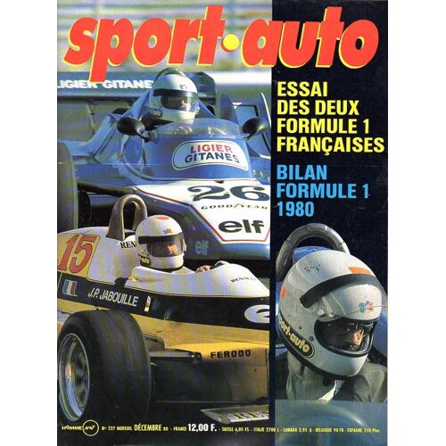 Sport Auto N°227 Décembre 1980-Lancia-Audi-Renault Elf Turbo-Ligier Gitanes-Osella-F 1-Tour Corse