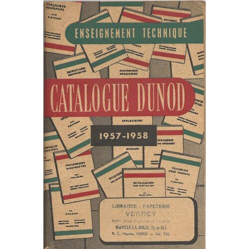 Catalogue Dunod Enseignement Technique 1957-1958