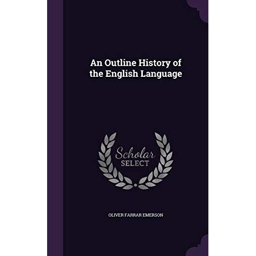 An Outline History Of The English Language