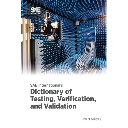 Sae International's Dictionary Of Testing, Verification, And Validation