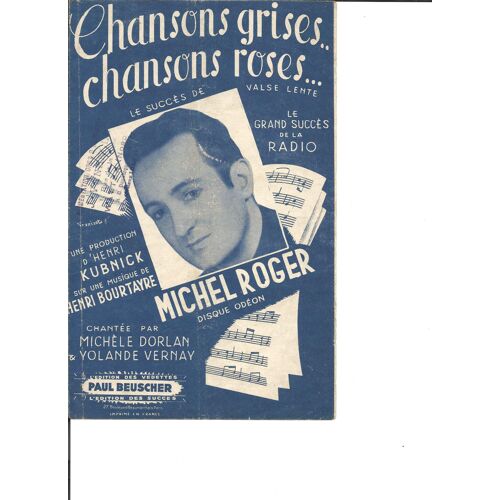 Chansons Grises... Chansons Roses (Valse Chantée) Un Succès De Michel Roger