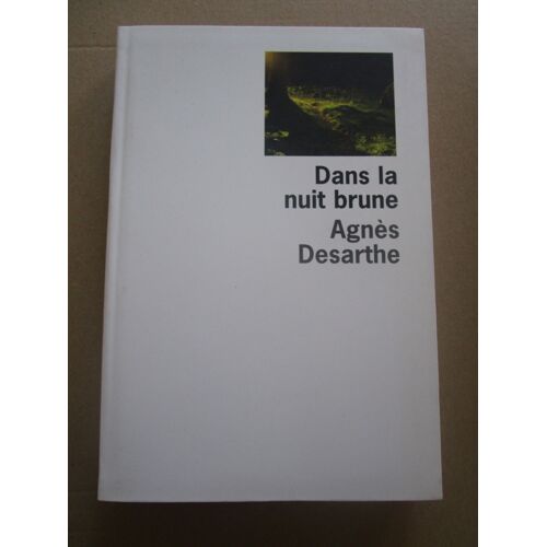 Dans La Nuit Brune
