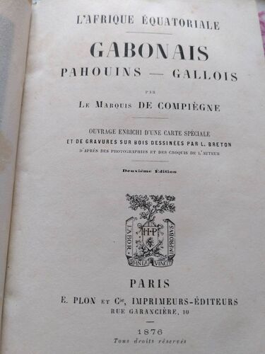 L'afrique Equatoriale Gabonais Pahouins - Gallois 1876