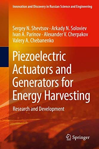 Piezoelectric Actuators And Generators For Energy Harvesting