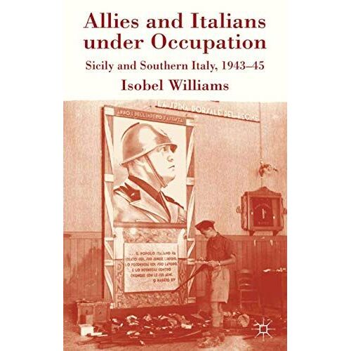 Allies And Italians Under Occupation