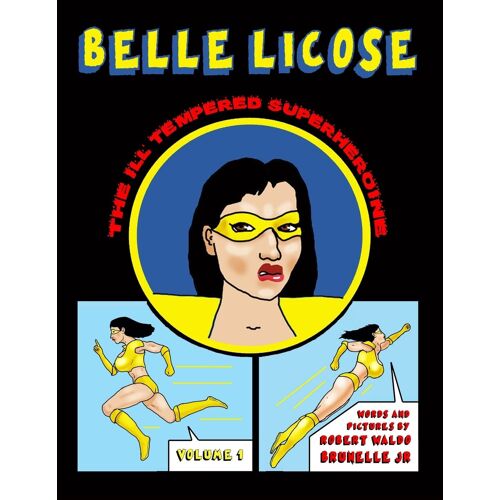 Belle Licose Volume 1