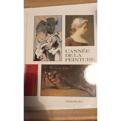 L'année De La Peinture Jean Marie Dunoyer,Jean Selz
