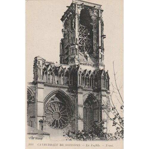 Soissons Cathédrale Façade Détruite