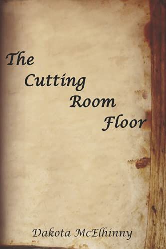 The Cutting Room Floor
