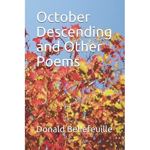 October Descending And Other Poems