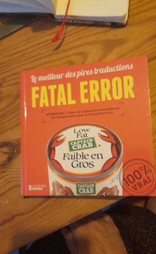 Fatal Errer/ Le Meilleur Des Pires Traductions
