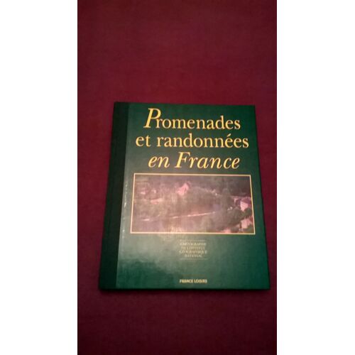 Promenades Et Randonnées En France Edition 1994