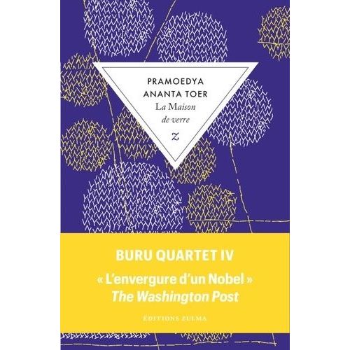 Buru Quartet - Tome 4 - La Maison De Verre