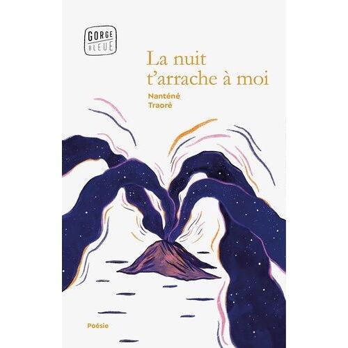 La Nuit T'arrache À Moi