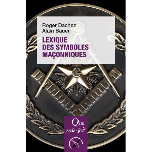 Lexique Des Symboles Maçonniques