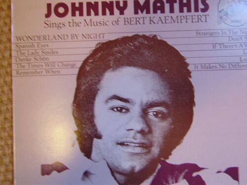 Johnny Mathis Sings The Music Of Bert Kaempfert