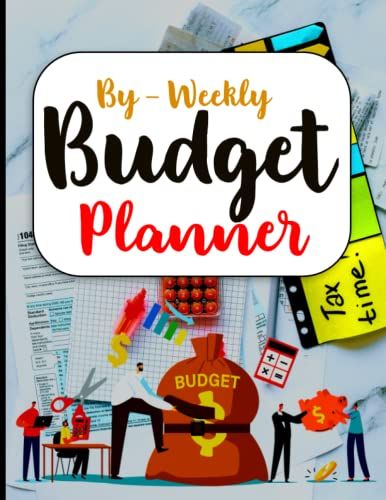 Bi-Weekly Budget Planner: Finance Book For Household Money Budgeting