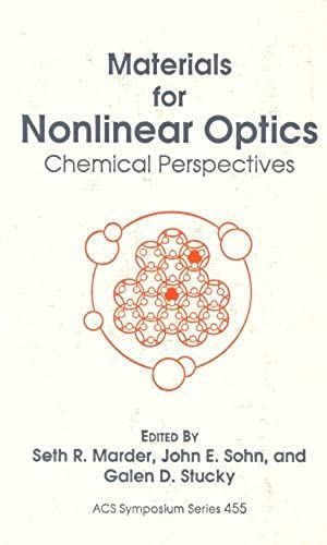 Materials For Nonlinear Optics: Chemical Perspectives