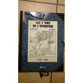 Trait Pour Trait Les 7 Vies De L'epervier Le Temps Des Chiens Tirage De Tête 