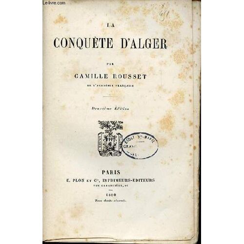 La Conquete D'alger.