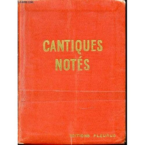 Cantiques Notes - Collection Priere Et Joie N°4.