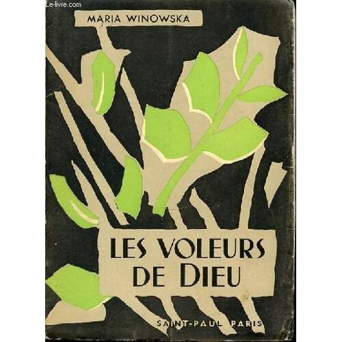 Les Voleurs De Dieu.