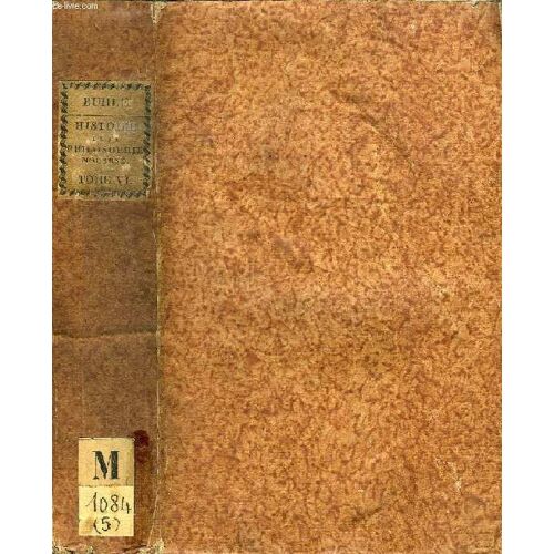 Histoire De La Philosophie Moderne, Depuis La Renaissance Des Lettres Jusqu'a Kant, Tome Vi