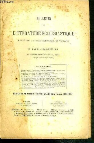 Bulletin De Litterature Ecclesiastique Publie Par L'institut Catholique De Toulouse - Nos 5 Et 6 - Mai-Juin 1919 -  Saint Jerome À Constantinople (379-381) Ferdinand Cavallera, Le Regne De ...