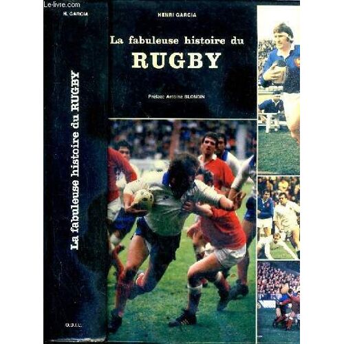 La Fabuleuse Histoire Du Rugby