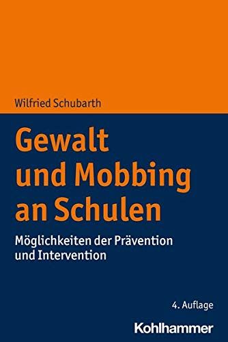 Gewalt Und Mobbing An Schulen