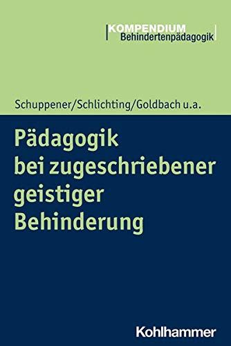 Pädagogik Bei Zugeschriebener Geistiger Behinderung
