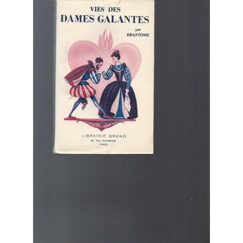 Vies Des Dames Galantes