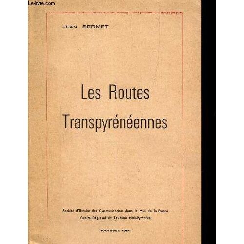Les Routes Transpyreneennes
