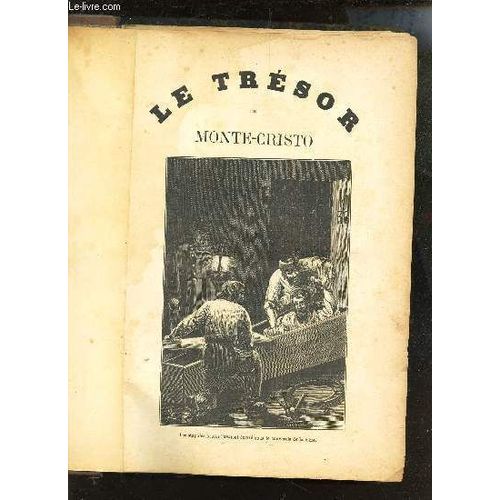 Le Tresor De Monte-Cristo