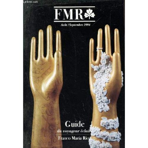 Fmr - Guide Du Voyageur Éclairé - Aout - Septembre 1994.