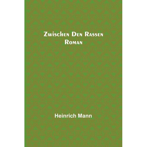 Zwischen Den Rassen