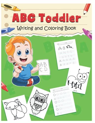 Abc Toddler Writing And Coloring Book