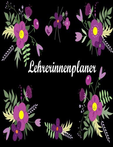 Lehrerinnenplaner: Lehrerkalender | Lehrerplaner Schuljahr | Kalenderbuch & Kalender Für Lehrerin Und Lehrer