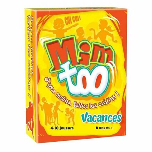 Mim Too Vacances