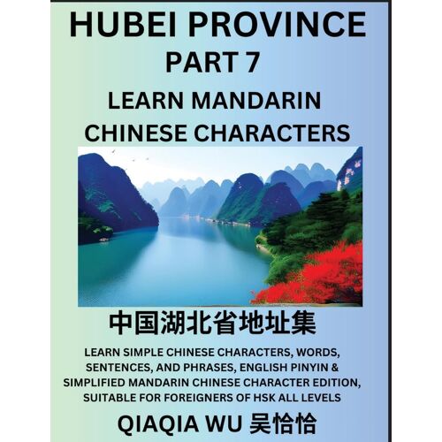 China's Hubei Province (Part 7)
