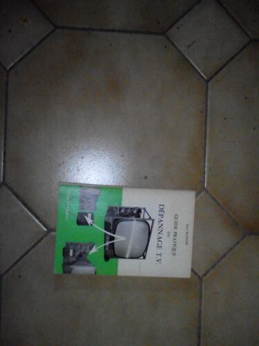 Guide Pratique Du Dépannage T.V