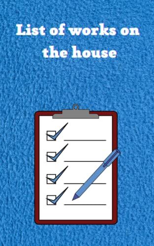 List Of Works On The House. Notebook 5x8 Softcover. Household Planner.