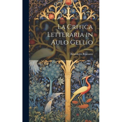 La Critica Letteraria In Aulo Gellio