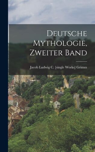 Deutsche Mythologie, Zweiter Band