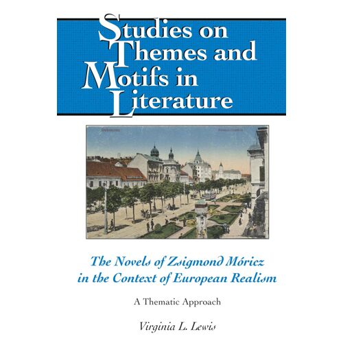 The Novels Of Zsigmond Móricz In The Context Of European Realism